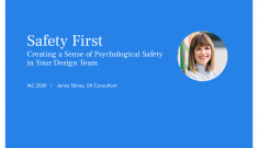 Safety First Creating a Sense of Psychological Safety in Your Design Team