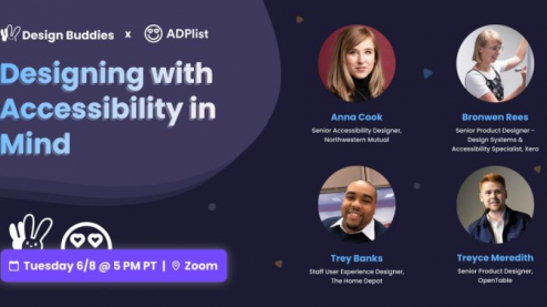 Designing with Accessibility in Mind ADP List and Design Buddies, with Anna Cook, Bronwen Rees, Treyce Meredith, and Trey Banks.