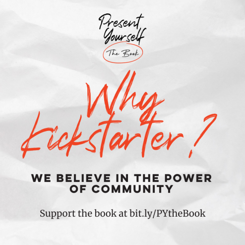 Why Kickstarter? We believe in the power of community graphic