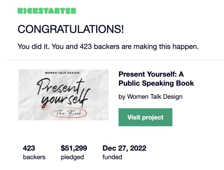 Kickstarter you've been funded page