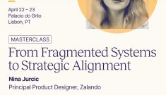 Banner for Nina Jurcic's masterclass "From fragmented systems to strategic alignment" at Leadership Ateliers 2026 by Hatch Conference in Lisabon. It features her photo, session title and event details.